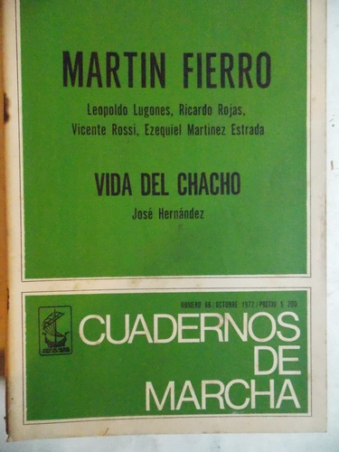 Cuadernos De Marcha Nº 66, 1972, Vida Del Chacho... ,3ce5