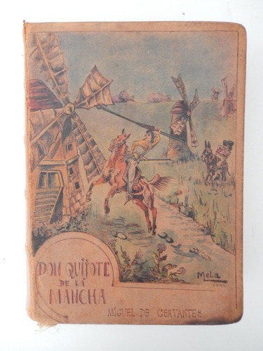 Don Quijote De La Mancha Cervantes 1ra Ed Sudamericana 1904