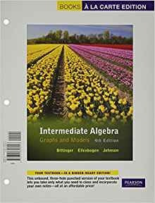 Books A La Carte Edition, Intermediate Algebra Graphs And Mo