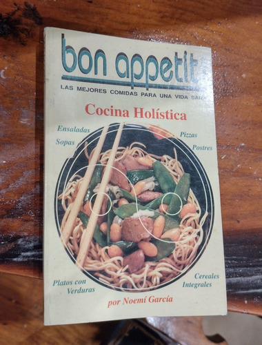 Bon Appetit: Cocina Holistica. Zona Recoleta Y Envíos 