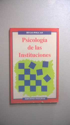 Psicología De Las Instituciones - Polcan