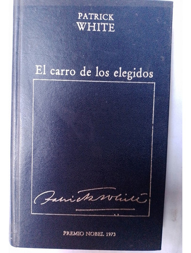 El Carro De Los Elegidos / White, Patrick