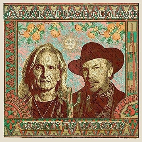 Cd Dave Alvin Downey To Lubbock