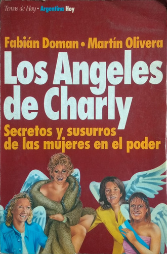 Los Ángeles De Charly / F. Doman Y M. Olivera / Temas De Hoy