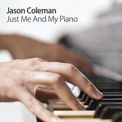 Coleman Jason Just Me & My Piano Usa Import Cd Nuevo