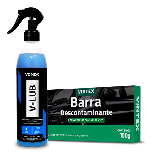 Kit Clay Bar V-bar 100g + V-lub 500ml Vonixx Descontaminante