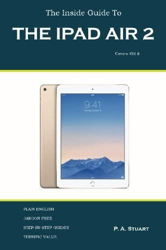 Libro:  The Inside Guide To The iPad Air 2: Covers Ios 8