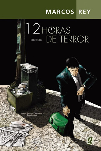 12 horas de terror, de Rey, Marcos. Série Marcos Rey Editora Grupo Editorial Global, capa mole em português, 2012