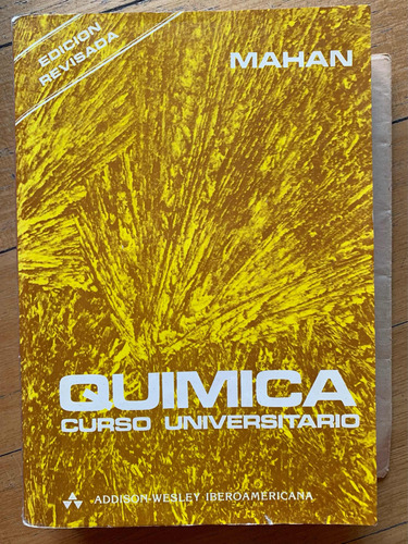 Quimica Curso Universitario De Mahan 3ra Edición Revisada