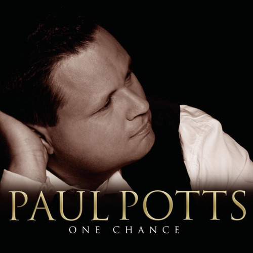 Cd. Paul Potts: Una Oportunidad 