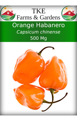 Tke Farms & Gardens - Semillas De Habanero Naranja Para Plan