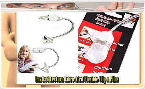 Luz Led Lectura Libro Atril Flexible Clip A Pilas - Caba -