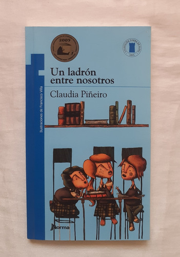 Un Ladron Entre Nosotros Claudia Piñeiro Libro Original 