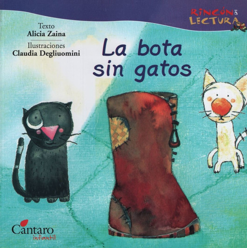 La Bota Sin Gatos - Rincon De Lectura, De Zaina, Alicia. Editorial Cantaro, Tapa Blanda En Español