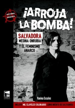 Arroja La Bomba                          - Salvadora Medina