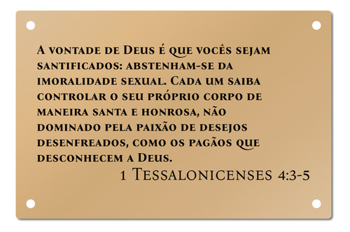 Placa Versículo 1 Tessalonicenses 4:3-5 Bíblia Fé 20x15 Mdf