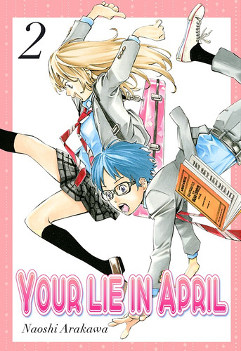 Your Lie In April 02 - Milky Way Ediciones