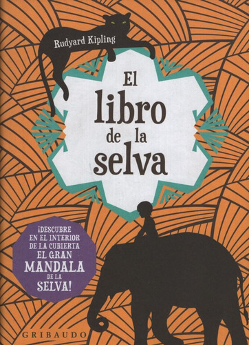 El Libro De La Selva - Rudyard Kipling - Gribaudo