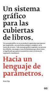 Libro Un Sistema Grã¡fico Para Las Cubiertas De Libros