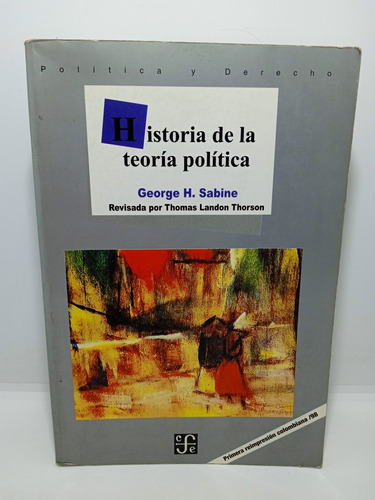 Historia De La Teoría Política - George H. Sabine - Ensayo 