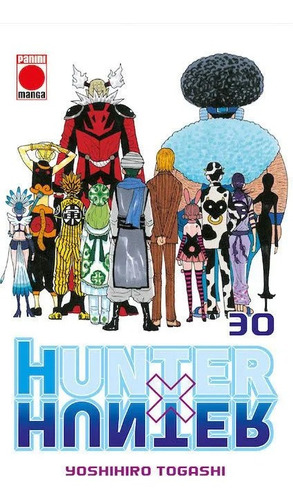 Hunter X Hunter #30 - Cazador X  (panini España)