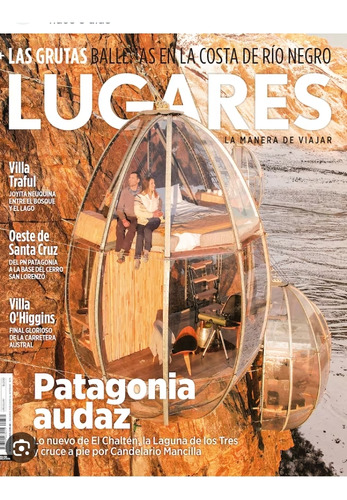 Revista Lugares Octubre 2023- Patagonia Audaz