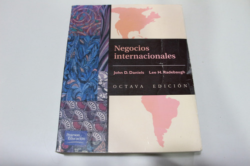 Negocios Internacionales Daniels Radebaugh 8va Edic