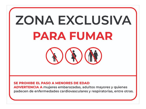 2 Señalamientos Zona Exclusiva Para Fumar
