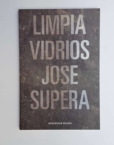 Limpia Vidrios, Jose Supera