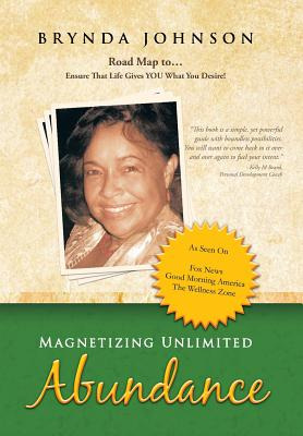 Libro Magnetizing Unlimited Abundance: Road Map To...ensu...