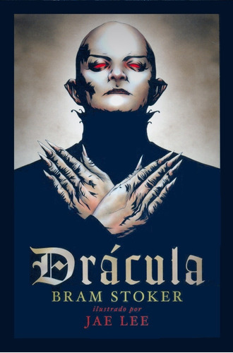 Drácula, Bram Stoker - Edición Especial Ilustrada, Tapa Dura