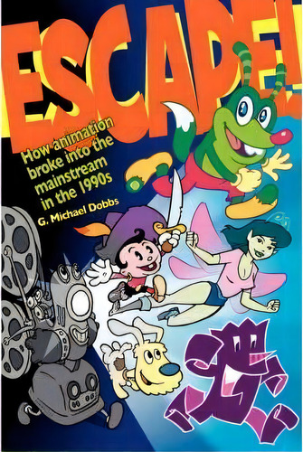 Escape, De G Michael Dobbs. Editorial Bearmanor Media, Tapa Blanda En Inglés