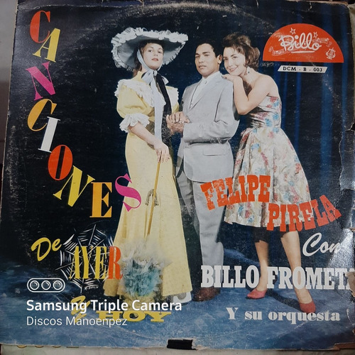 Vinilo Felipe Pirela Billo Frometa Canciones Ayer Y Hoy M5