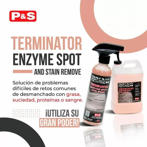 P&S Terminator 16oz  Interior Cleaner Enzyme Spot & Stain Remover