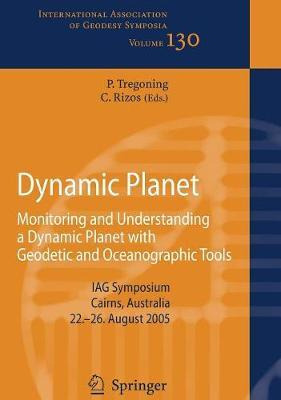 Libro Dynamic Planet : Monitoring And Understanding A Dyn...