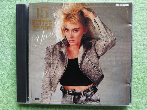 Eam Cd Yuri 15 Exitos De Oro 1988 Sus Primeros Grandes Hits 