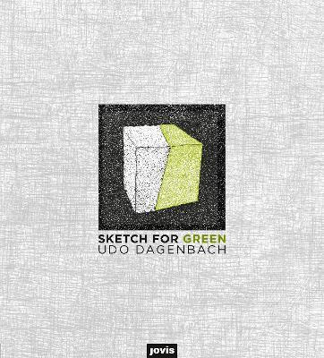 Libro Sketch For Green - Udo Dagenbach