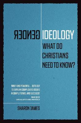 Libro Gender Ideology : What Do Christians Need To Know?