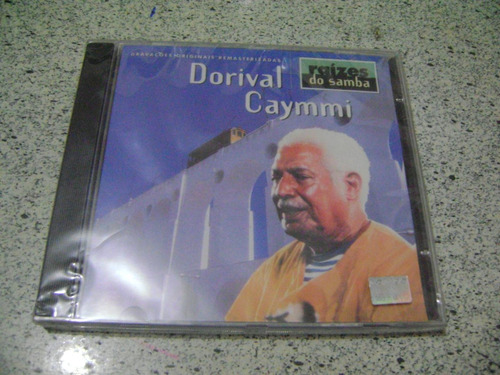 Cd - Dorival Caymmi Raizes Do Samba 20 Sucessos