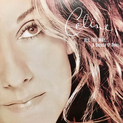 Cd Celine Dion All The Way A Decade Of Songs - Usado