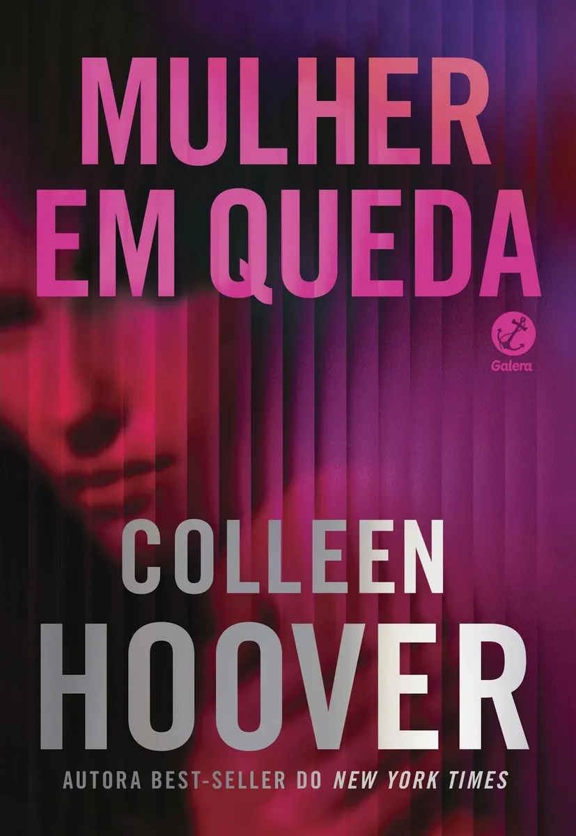 Mulher em queda - Hoover, Colleen - Grupo Editorial Record - Capa Mole