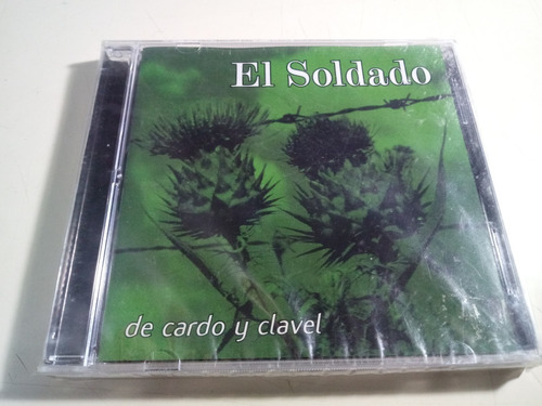 El Soldado - De Cardo Clavel - Nuevo Cerrado