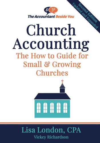 Libro: Church Accounting: The How To Guide For Small & Growi