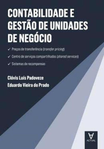 Contabilidade E Gestão De Unidades De Negócio