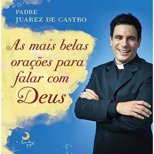 Mais Belas Oracoes Para Falar Com Deus, As, De Castro. Editora Leya Brasil, Capa Mole, Edição 1 Em Português, 2011