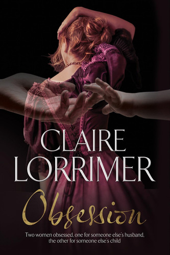Libro Obsession , Claire Lorrimimer Tapa Dura En Ingles