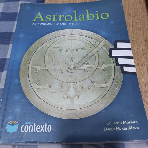 Astrolabio Astronomia 4 Año (1°b D) Contexto
