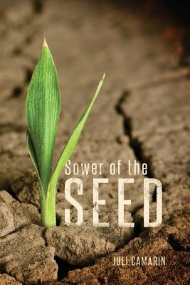 Libro Sower Of The Seed - Camarin, Juli