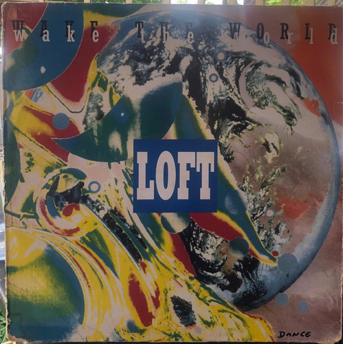 Disco De Vinil Loft - Wake The World (single)