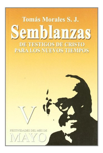 Libro Semblanzas V Nueva Edición De Morales Castellano Tomás